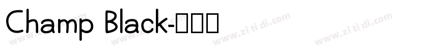 Champ Black字体转换
